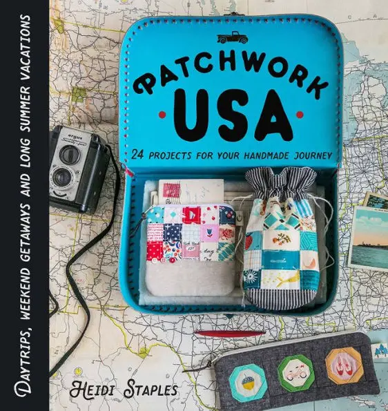 Celebrate your fabrics with the 24 projects included in Patchwork USA by Heidi Staples from Fabric Mutt 