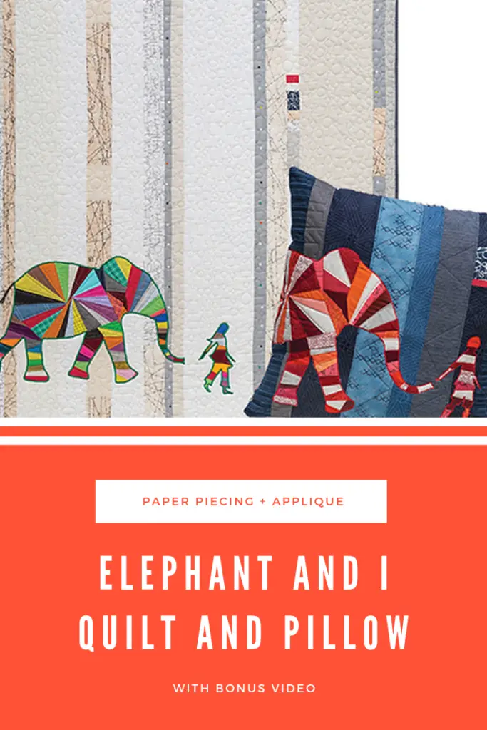 Elephant and I Quilt and Pillow Pattern