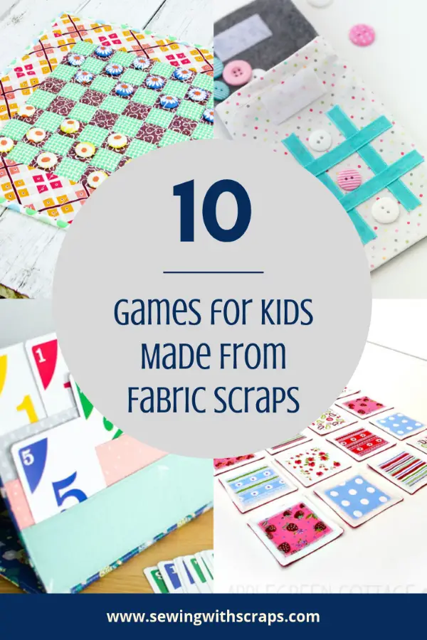 10 Games for Kids Made From Fabric Scraps