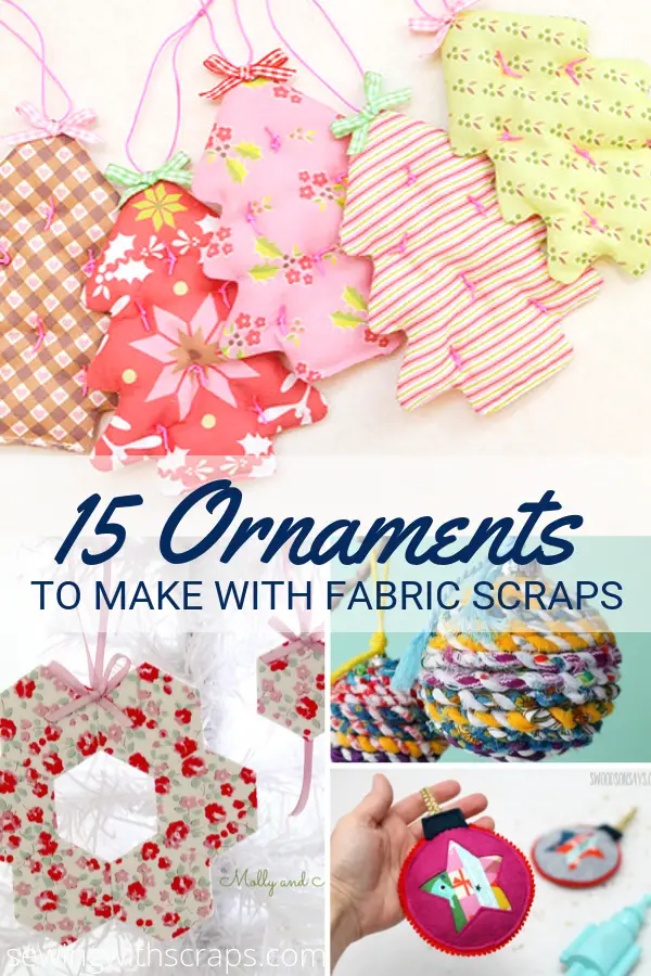 15 Ornaments to Make with Fabric Scraps