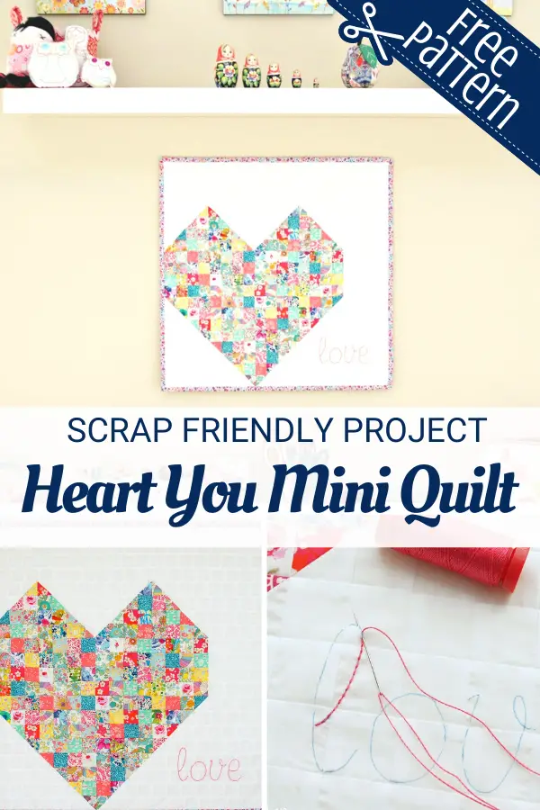 Heart You Mini Quilt Tutorial