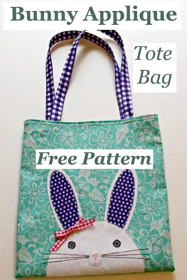 Bunny Applique Tote Bag Free Pattern