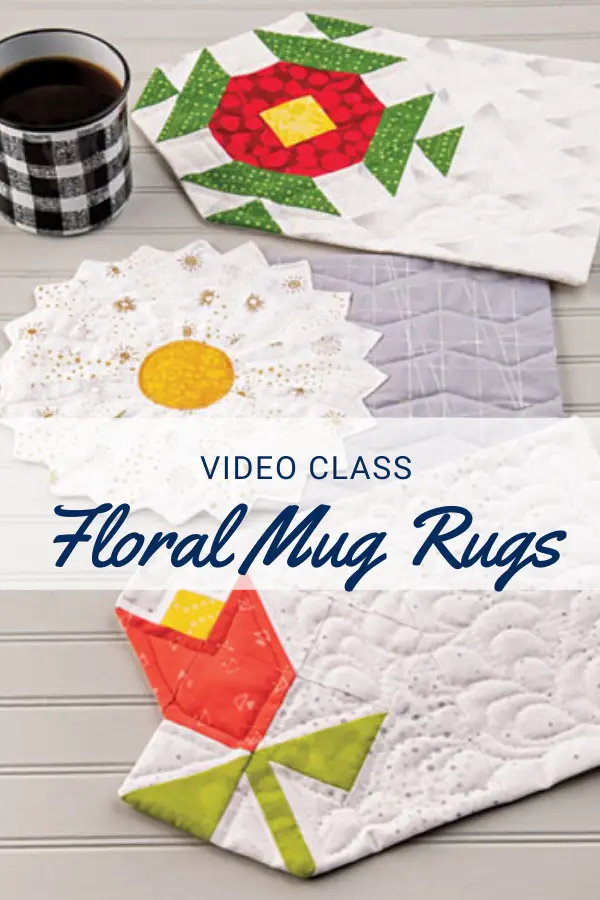 Floral Mug Rug Sewing Pattern and Video