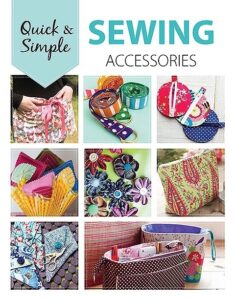 Quick and Simple Sewing Accessories - Sewing With Scraps