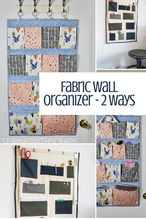 Fabric wall organizers - 2 ways