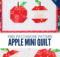 Free patchwork sewing pattern for an apple mini quilt.