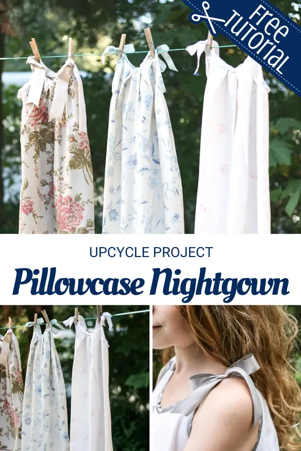 Easy to Sew Pillowcase Nightgown Tutorial. Upcycle sewing project