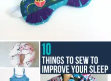 10 things to sew to improve your sleep