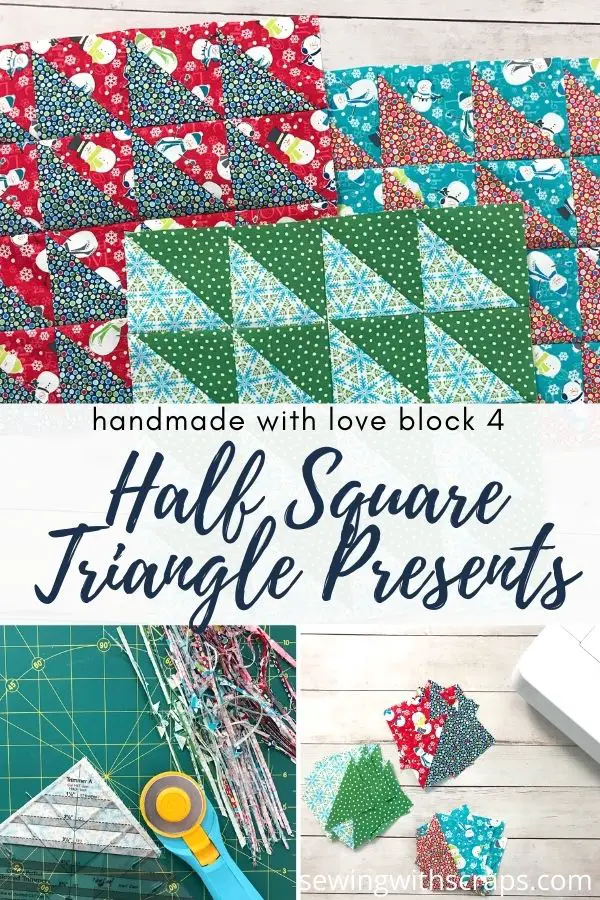 Handmade with Love | Block 4 Half Square Triangle Present - Sewing With ...