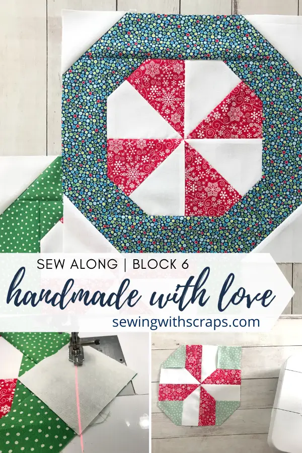 Come join the fun as we make block 6 in the Handmade with Love quilt along, the Peppermint Present Quilt Block