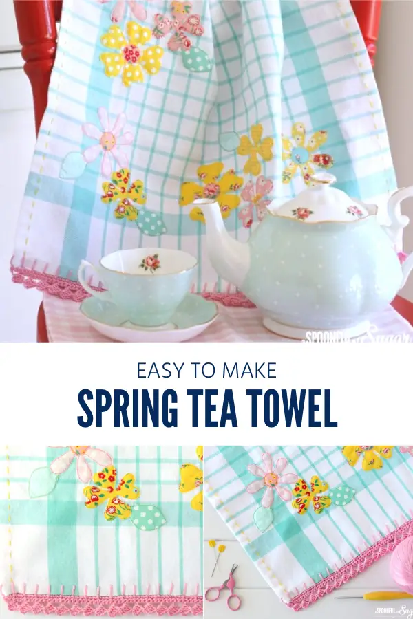 Spring Tea Towel Sewing Tutorial perfect for scraps