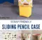 DIY Sliding Pencil Case Pattern