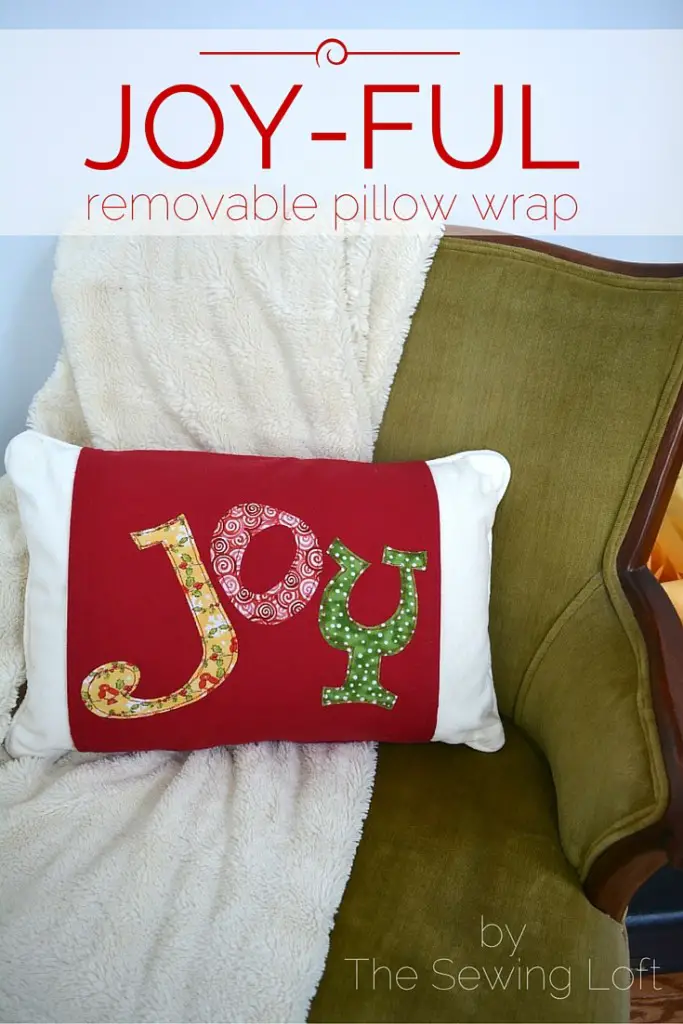 Joyful Pillow Wrap Sewing Tutorial
