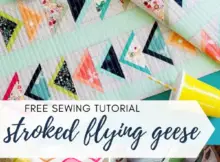 Stroked Flying Geese Sewing Tutorial