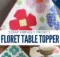 Free Floret Table Topper Sewing Pattern
