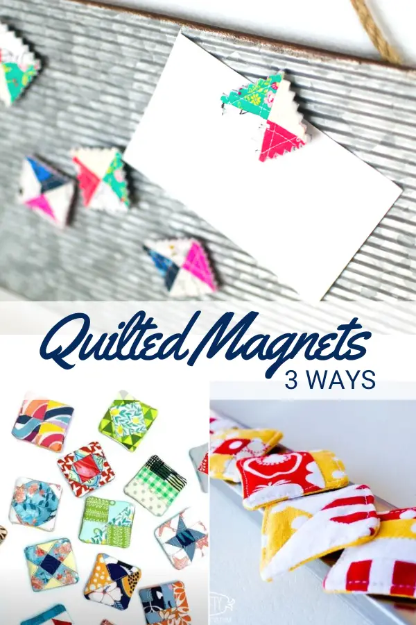 Sew Quilted Magnets 3 Ways