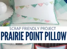 Free Prairie Point Bunting Pillow Pattern