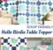 Free Bird Table Topper Pattern