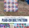 Free Plaid-ish Quilt Pattern and Tutorial