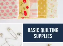 Basic Quilting Supplies List